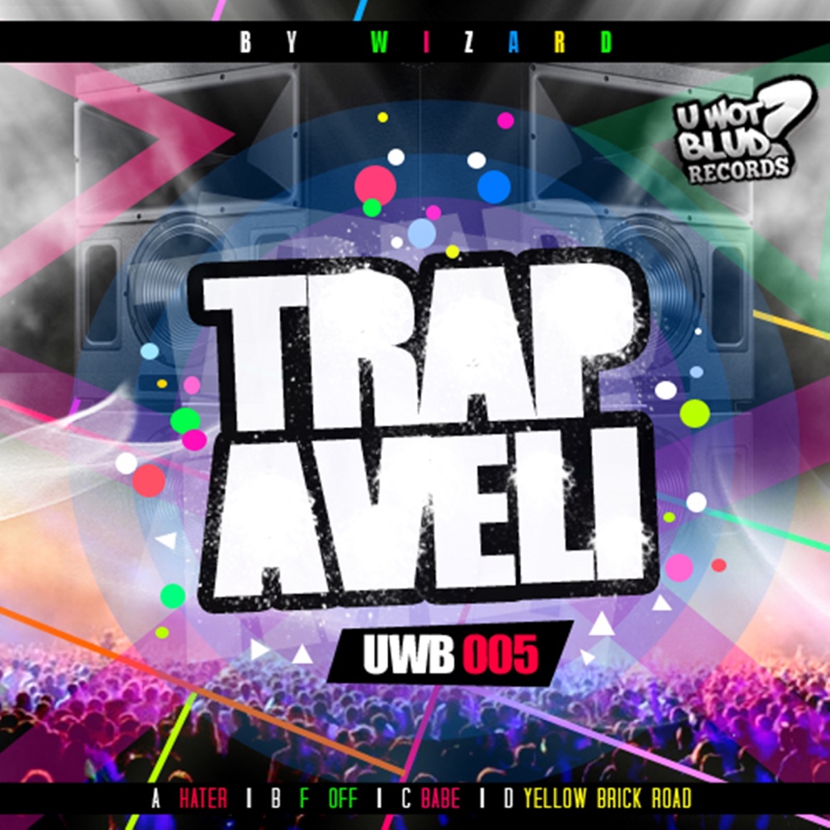 Trapaveli - EP by Wizard album cover