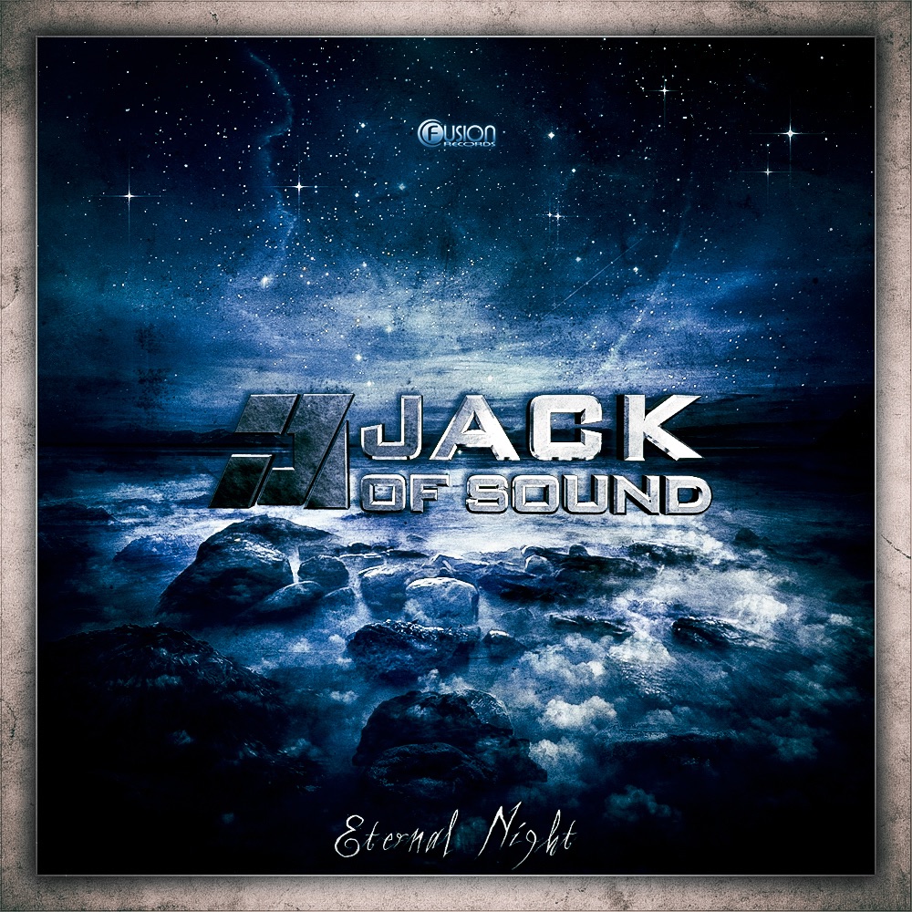 Eternal Night - Single by Jack of Sound album cover