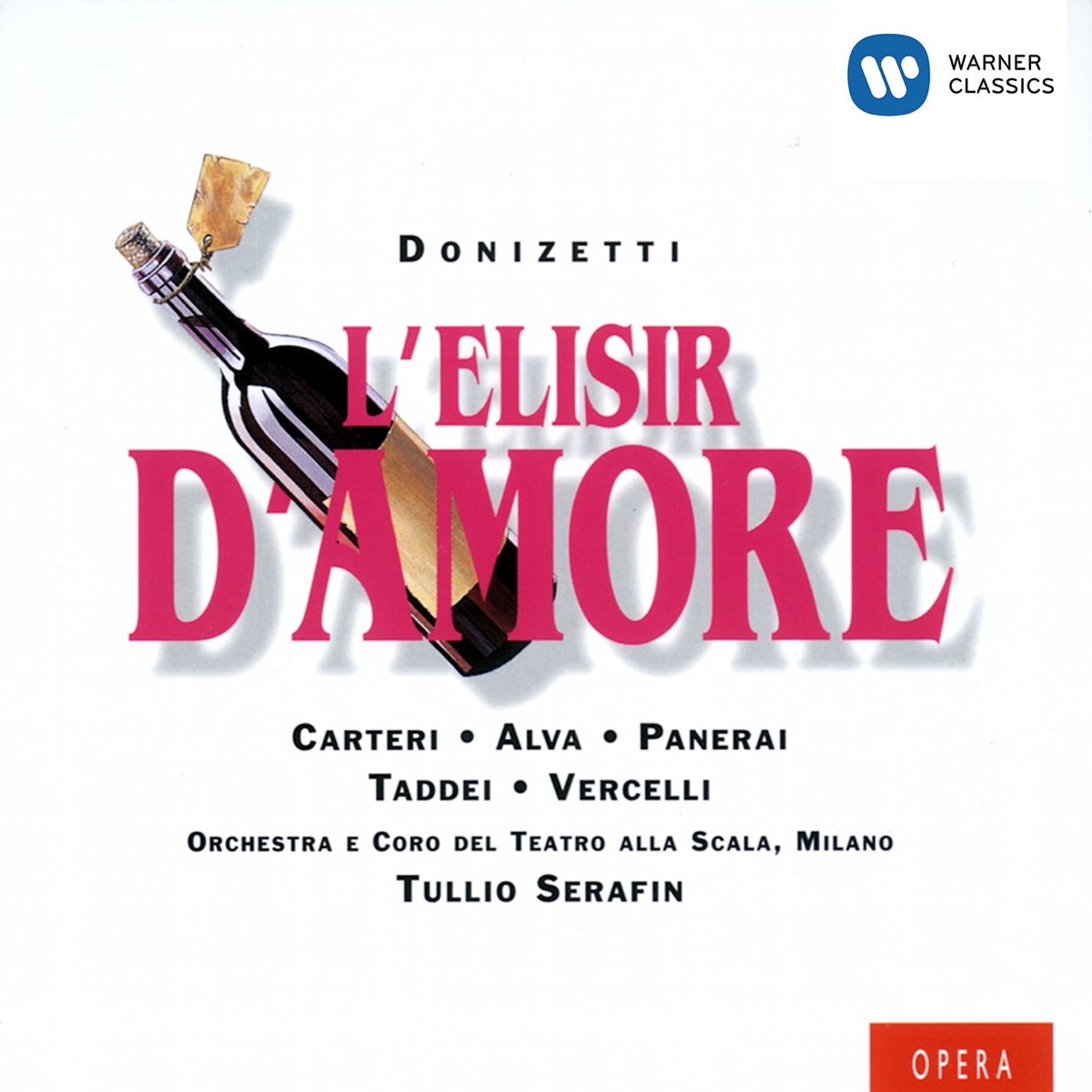Donizetti: L'elisir d'amore by Rosanna Carteri, Angela Vercelli, Coro del Teatro alla Scala di Milano, Tullio Serafin, Teatro Alla Scala Orchestra & Luigi Alva album cover