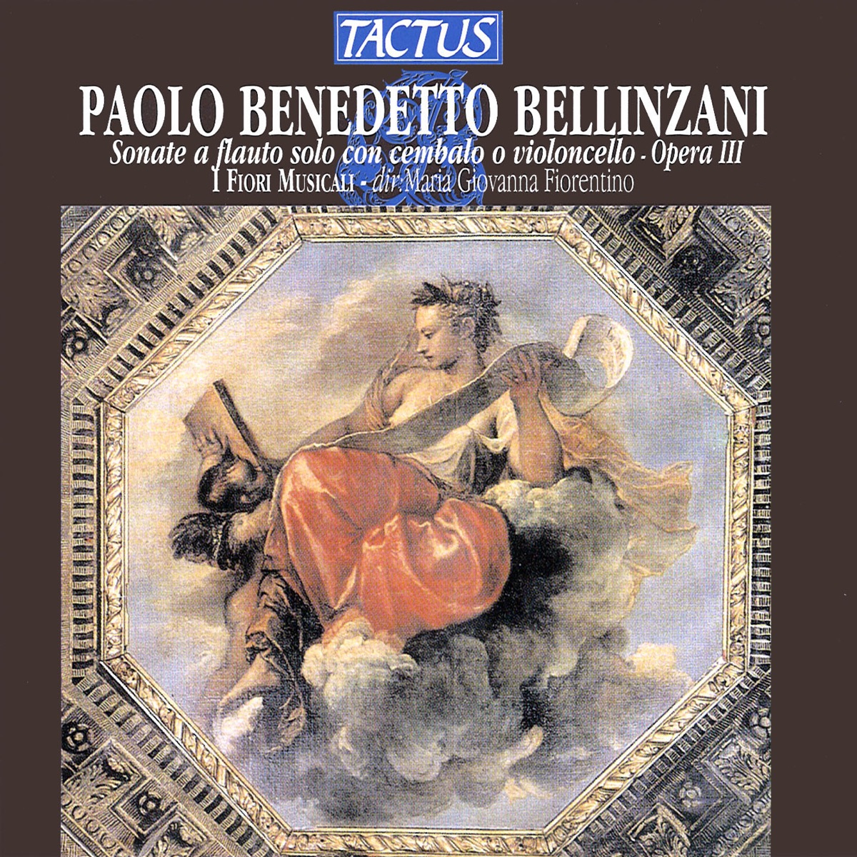 Bellinzani: Sonate a flauto solo con cembalo o violoncello, Opera III by Fiori Musicali, members, I Fiori Musicali & Maria Giovanna Fiorentino album cover