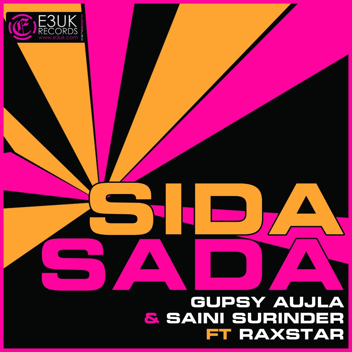 Sida Sada (feat. Saini Surinder & Raxstar) - Single by Gupsy Aujla album cover