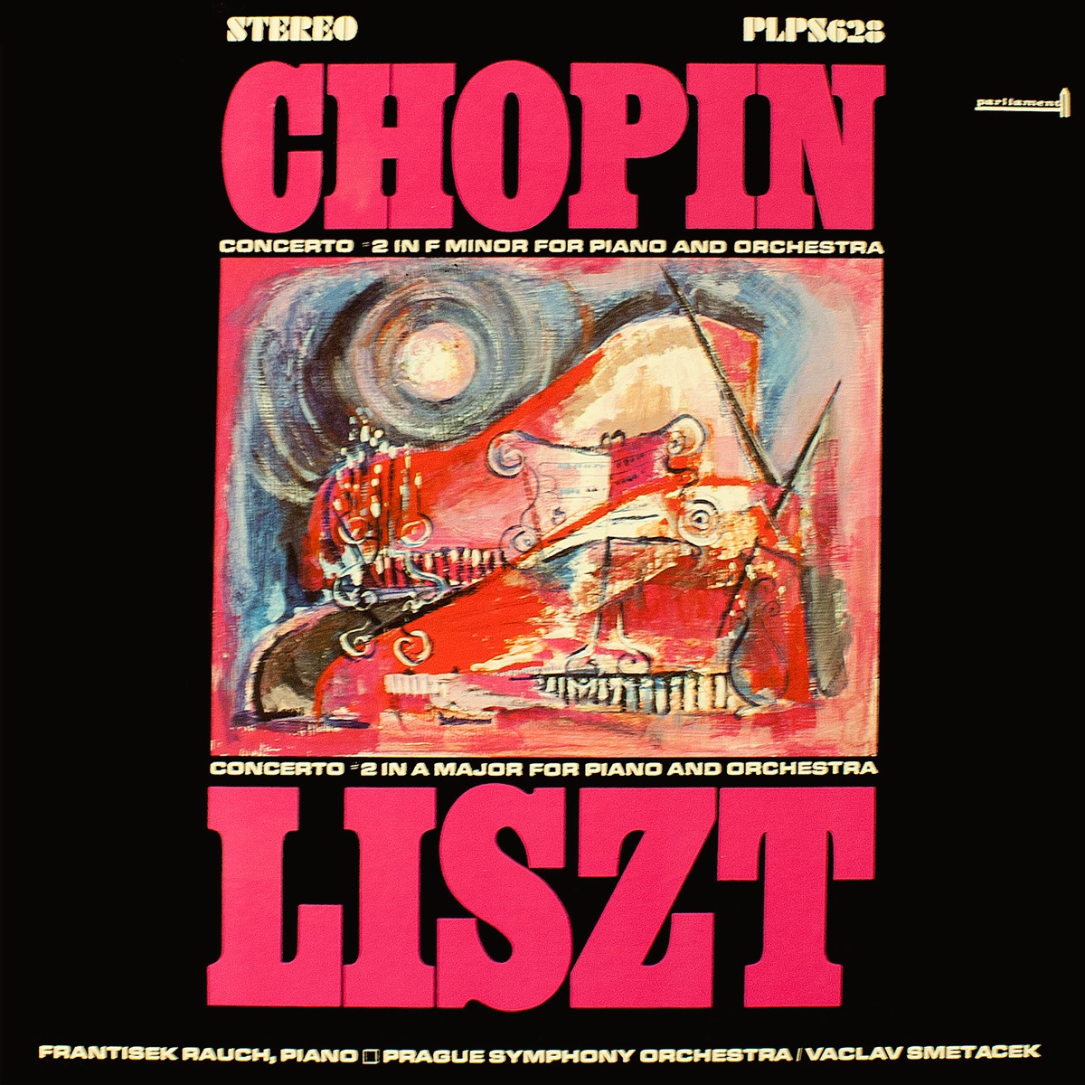 Chopin: Concerto No. 2 in F minor for Piano and Orchestra & Liszt: Concerto No. 2 in A Major for Piano and Orchestra by František Rauch, Prague Symphony Orchestra & Vaclac Smetacek album cover