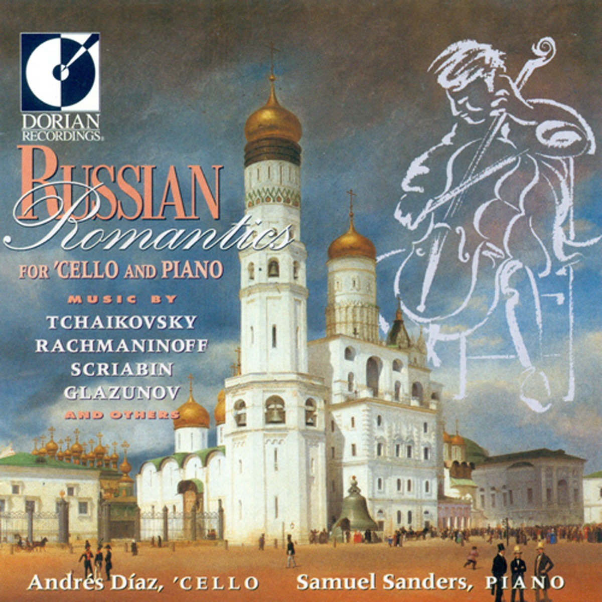 Cello Recital: Diaz, Andres - Tchaikovsky, P.I. - Scriabin, A. - Rachmaninov, S. - Chopin, F. - Lyadov, A.K. (Russian Romantics for Cello and Piano) by Samuel Sanders & Andrés Díaz album cover
