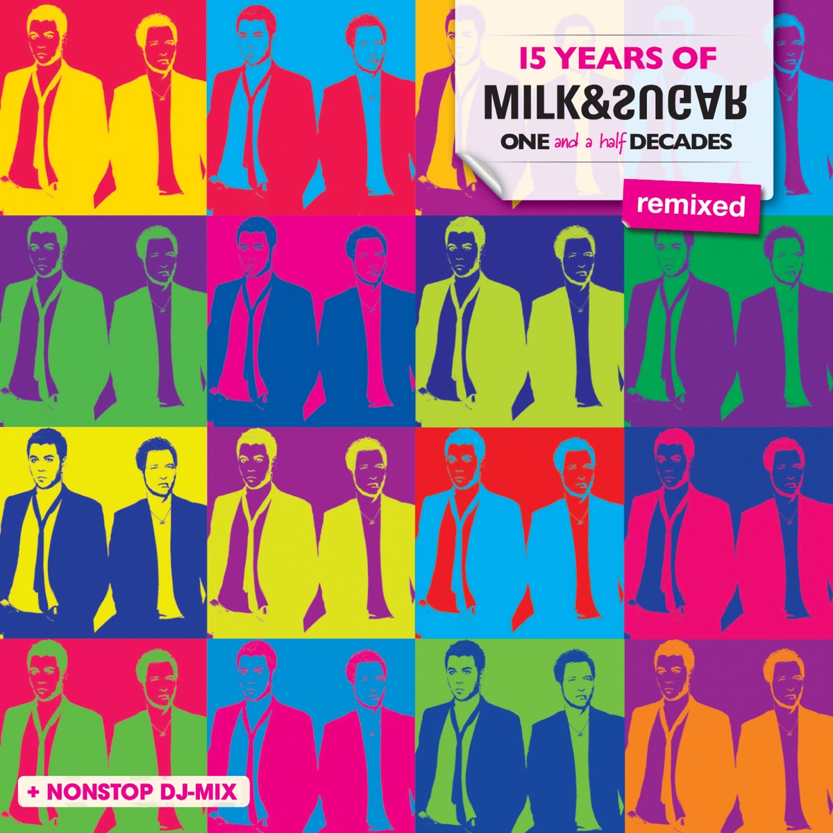 15 Years of Milk & Sugar (One and a Half Decades) [Remixed] by Milk & Sugar album cover