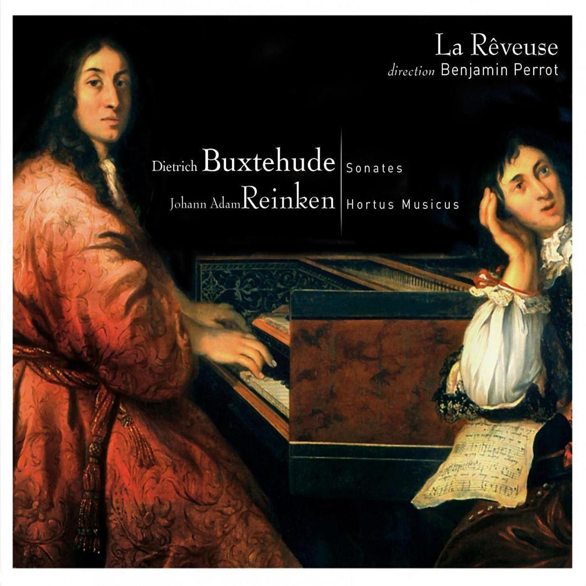 Buxtehude: Sonates - Reinken: Hortus Musicus by La Rêveuse & Benjamin Perrot album cover