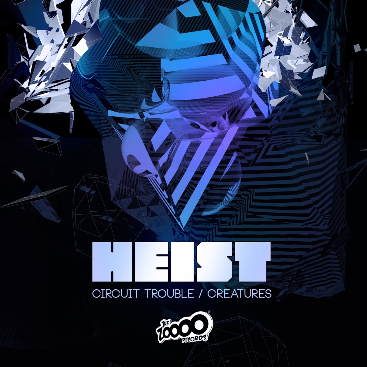 Circuit Trouble / Creatures - Single by Heist album cover
