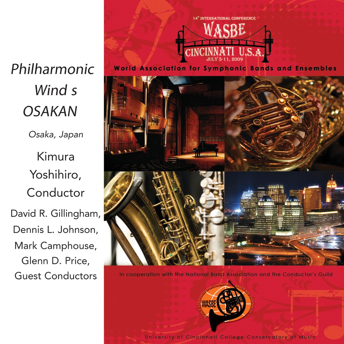 1999 WASBE Cincinnati, USA: Philharmonic Winds OSAKAN by Kimura Yoshihiro, Philharmonic Winds Osakan, David R. Gillingham, Dennis L. Johnson, Mark Camphouse & Glenn Price album cover