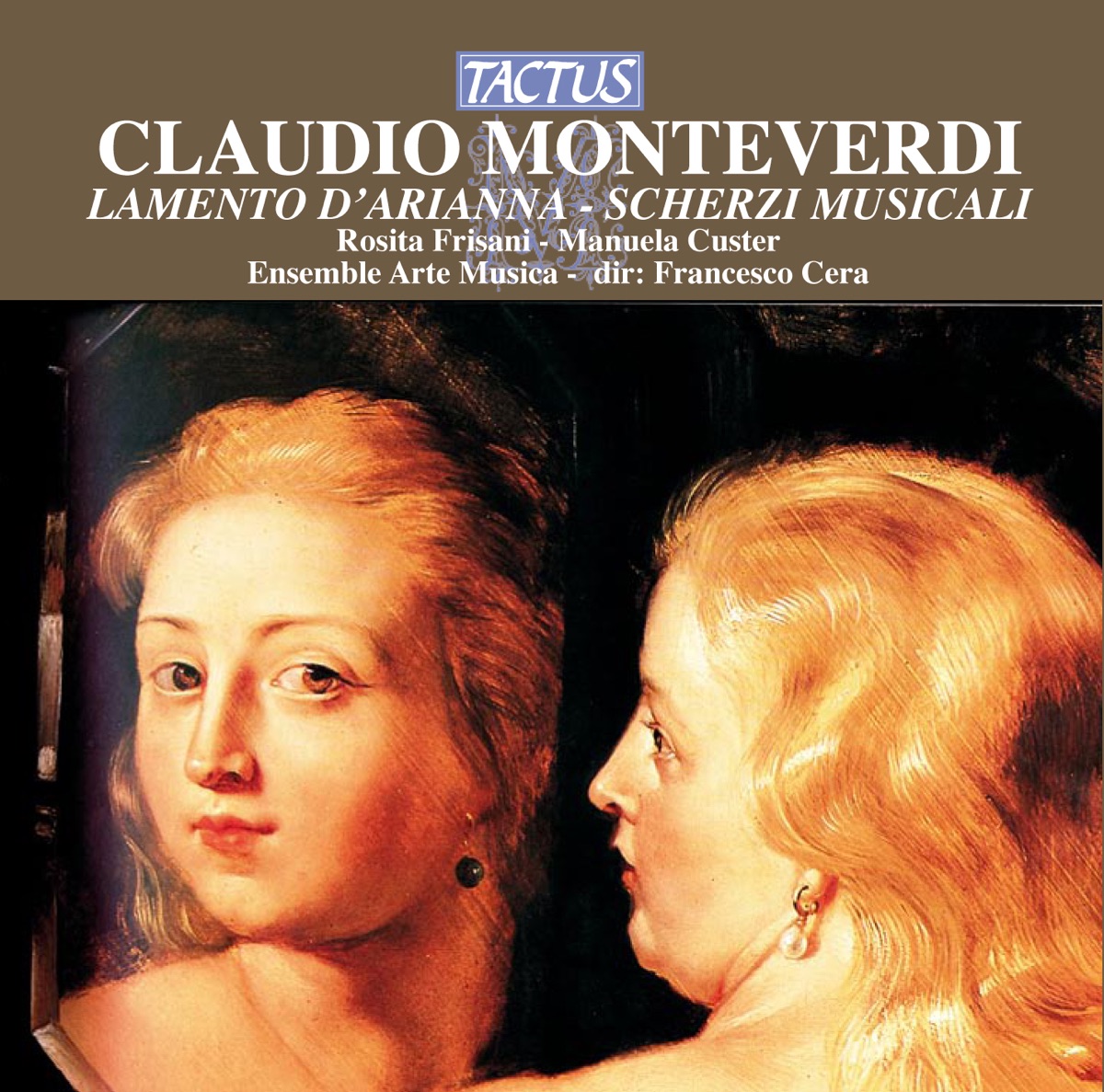 Monteverdi: Lamento d'Arianna - Scherzi musicali cioe arie et madrigali by Ensemble Arte Musica album cover
