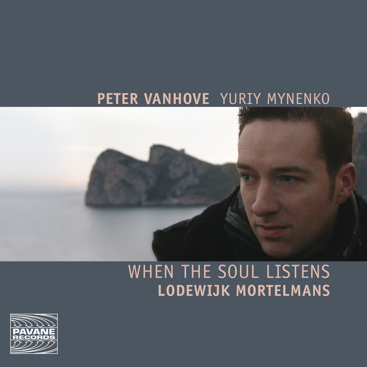 Mortelmans: When the Soul Listens - Piano Works & Songs by Peter Van Hove & Yuriy Mynenko album cover