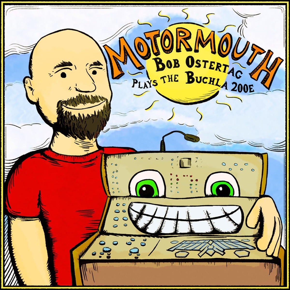 Motormouth: Bob Ostertag Plays the Buchla 200e by Bob Ostertag album cover