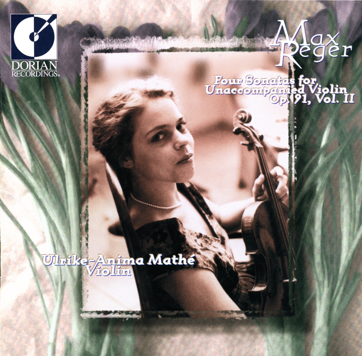 Reger: 4 Sonatas for Unaccompanied Violin, Vol. 2: Nos. 1, 3, 5, 6 by Ulrike-Anima Mathé album cover