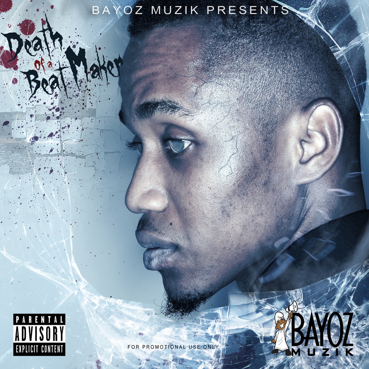 (D.O.B) Death of a Beatmaker by Bayoz Muzik album cover