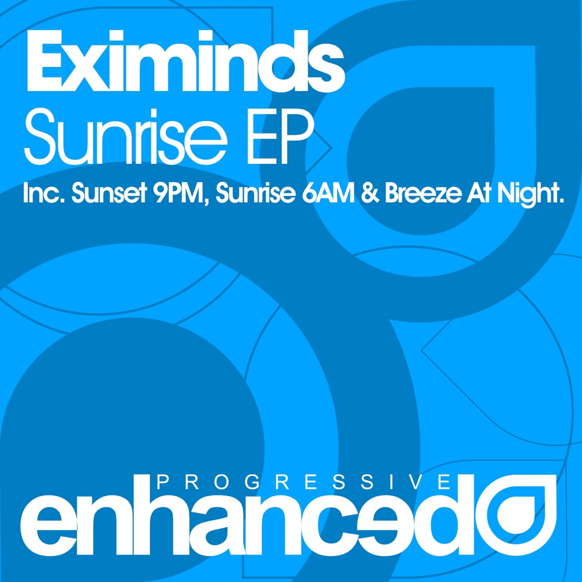Sunrise - Single by Eximinds album cover
