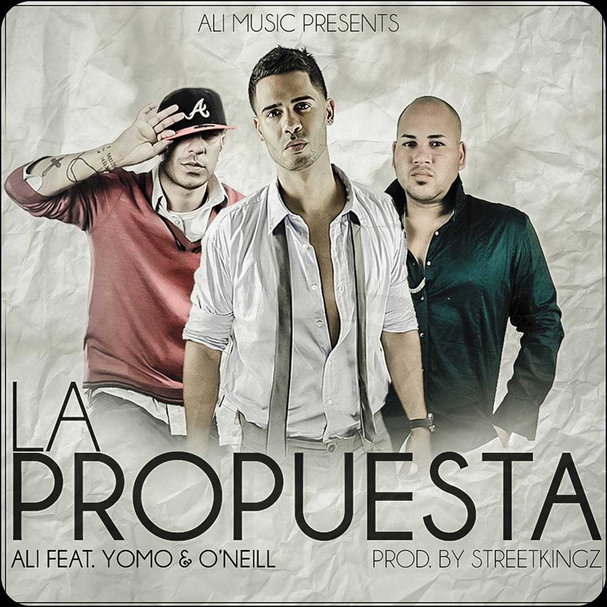 La Propuesta (feat. Yomo & O'neill) - Single by Ali album cover