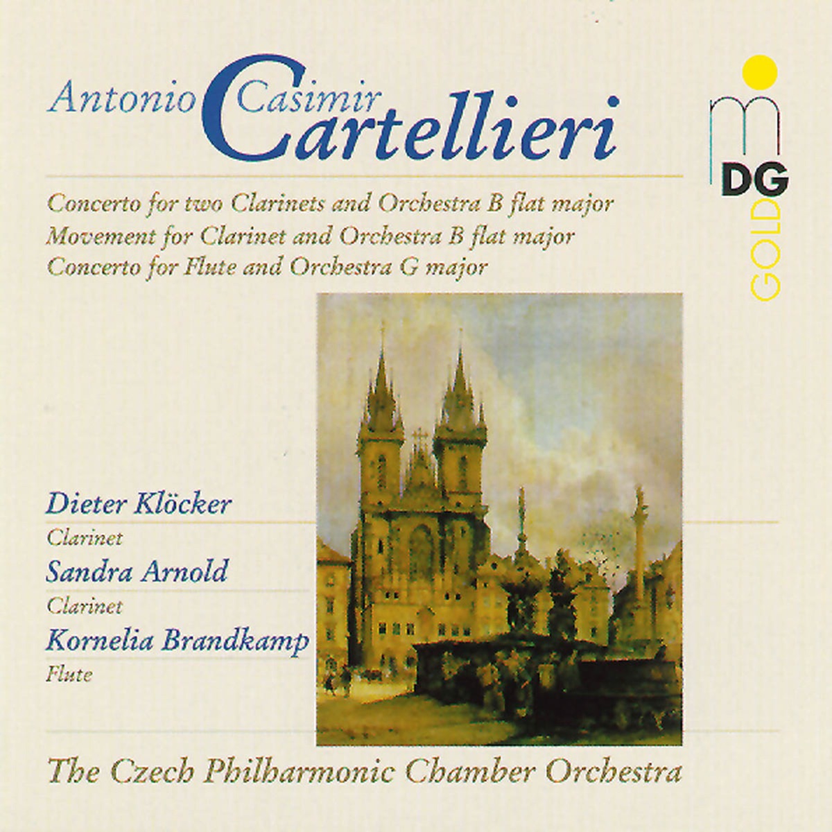 Cartellieri: Clarinet Concertos, Vol. 2 by Dieter Kloecker, Sandra Arnold, Kornelia Brandkamp & Czech Philharmonic Chamber Orchestra album cover