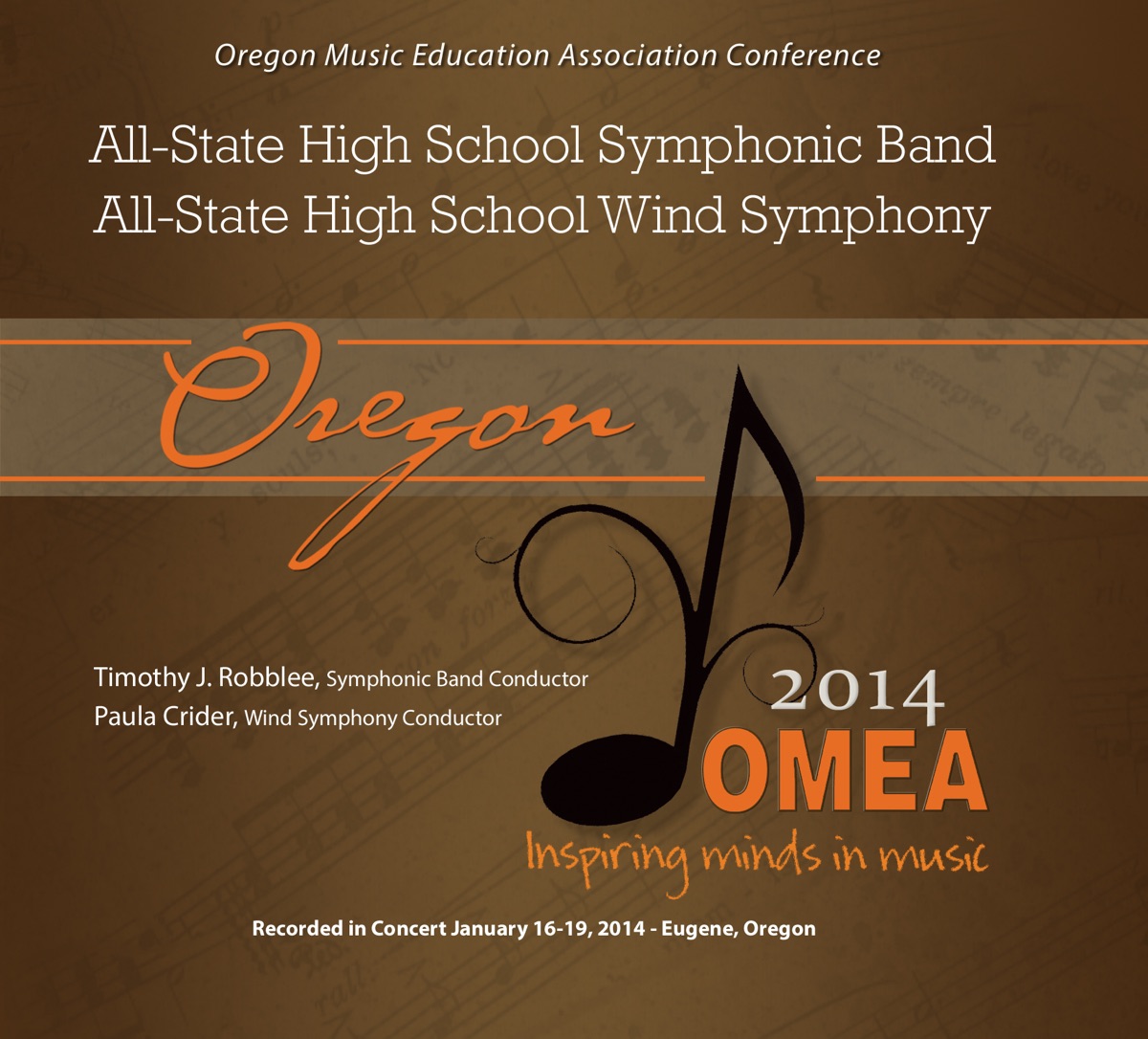 Oregon OMEA Conference 2014 All-State Symphonic Band Wind Symphony by All-State Symphonic Band, Timothy J. Robblee, All-State Wind Symphony & Paula Crider album cover