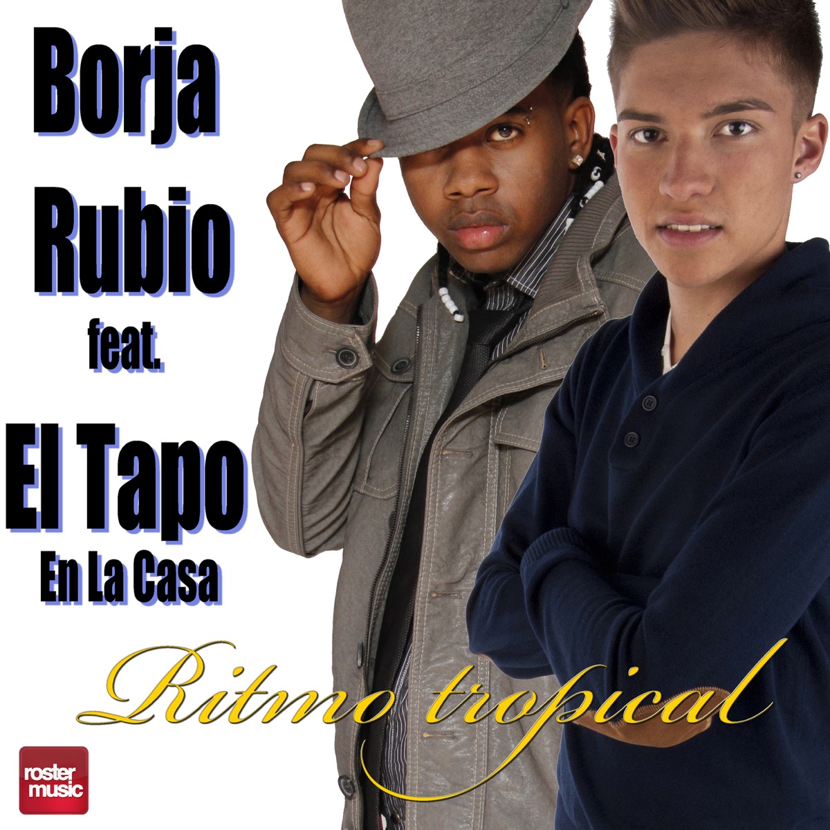 Ritmo Tropical (feat. El Tapo En La Casa) - Single by Borja Rubio album cover