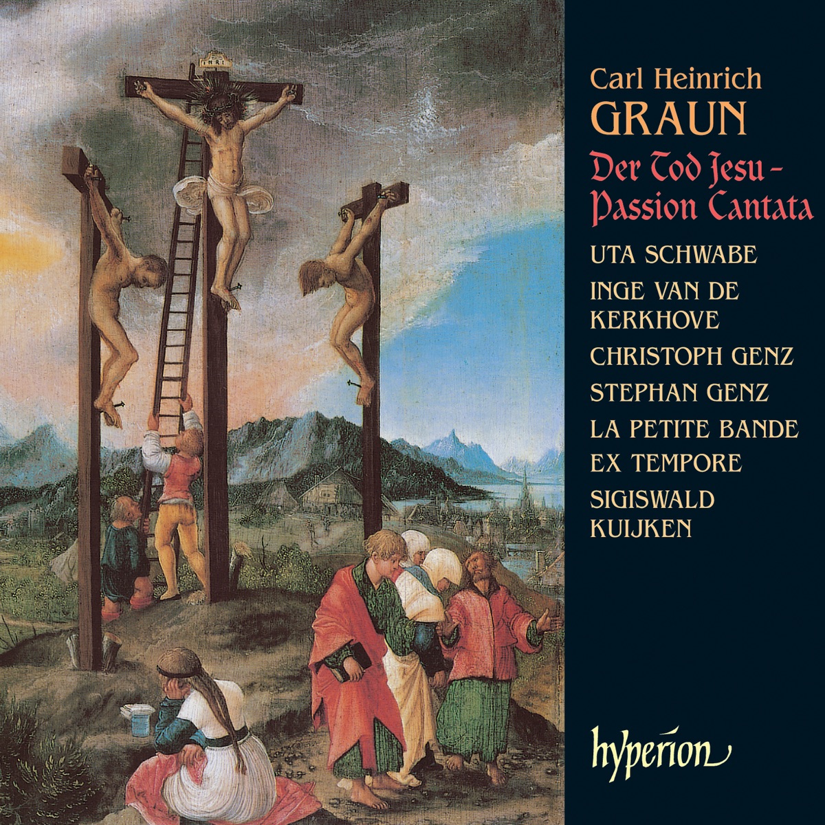 Graun: Der Tod Jesu by La Petite Bande, Ex Tempore & Sigiswald Kuijken album cover