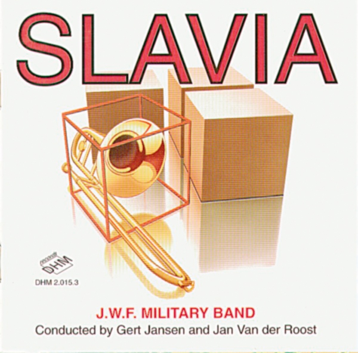 Slavia by Jan Van der Roost, The J.W.F. Military Band & Gert Jansen album cover