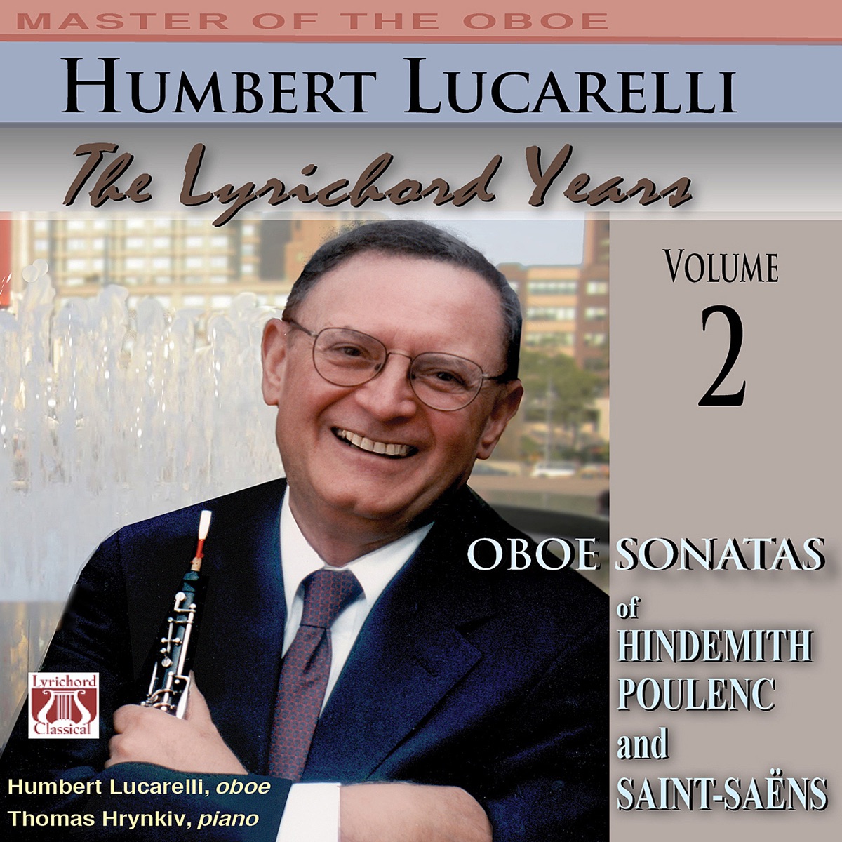 Hindemith, Poulenc and Saint-Saëns: Oboe Sonatas by Humbert Lucarelli & Thomas Hrynkiv album cover