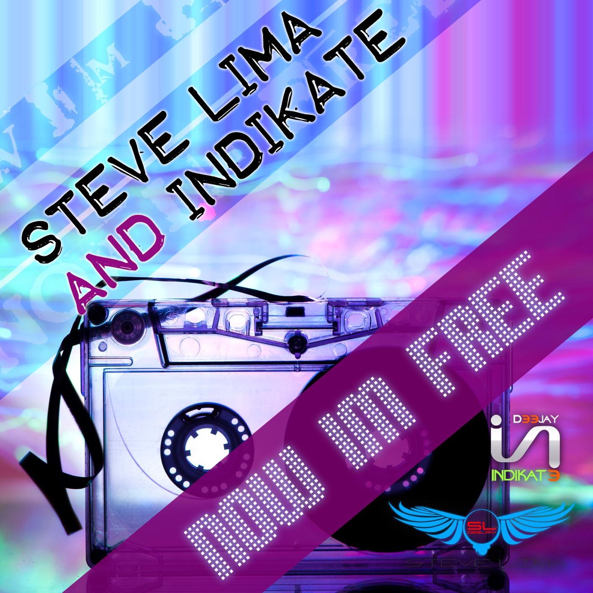 Now Im Free by Steve Lima & Indikate album cover