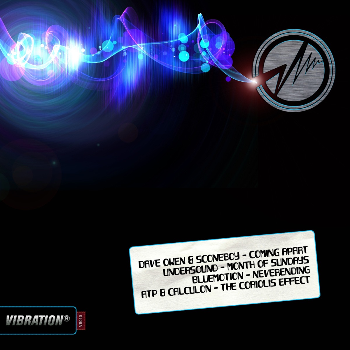 Vibration Records EP VR010 - EP by Dave Owen, Sconeboy, Undersound, BlueMotion, ATP & Calculon album cover