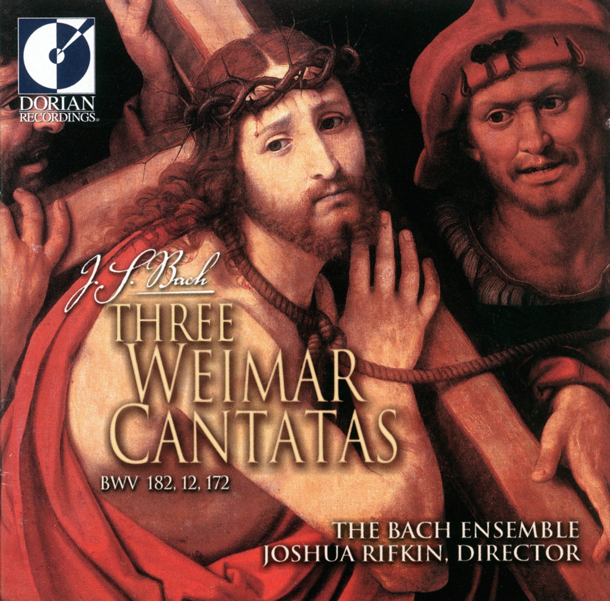 Bach, J.S.: Cantatas - Bwv 12, 172, 182 (3 Weimar Cantatas) by Joshua Rifkin, Bach Ensemble, The, John Elwes, Susanne Ryden, Michael Schopper & Steven Rickards album cover