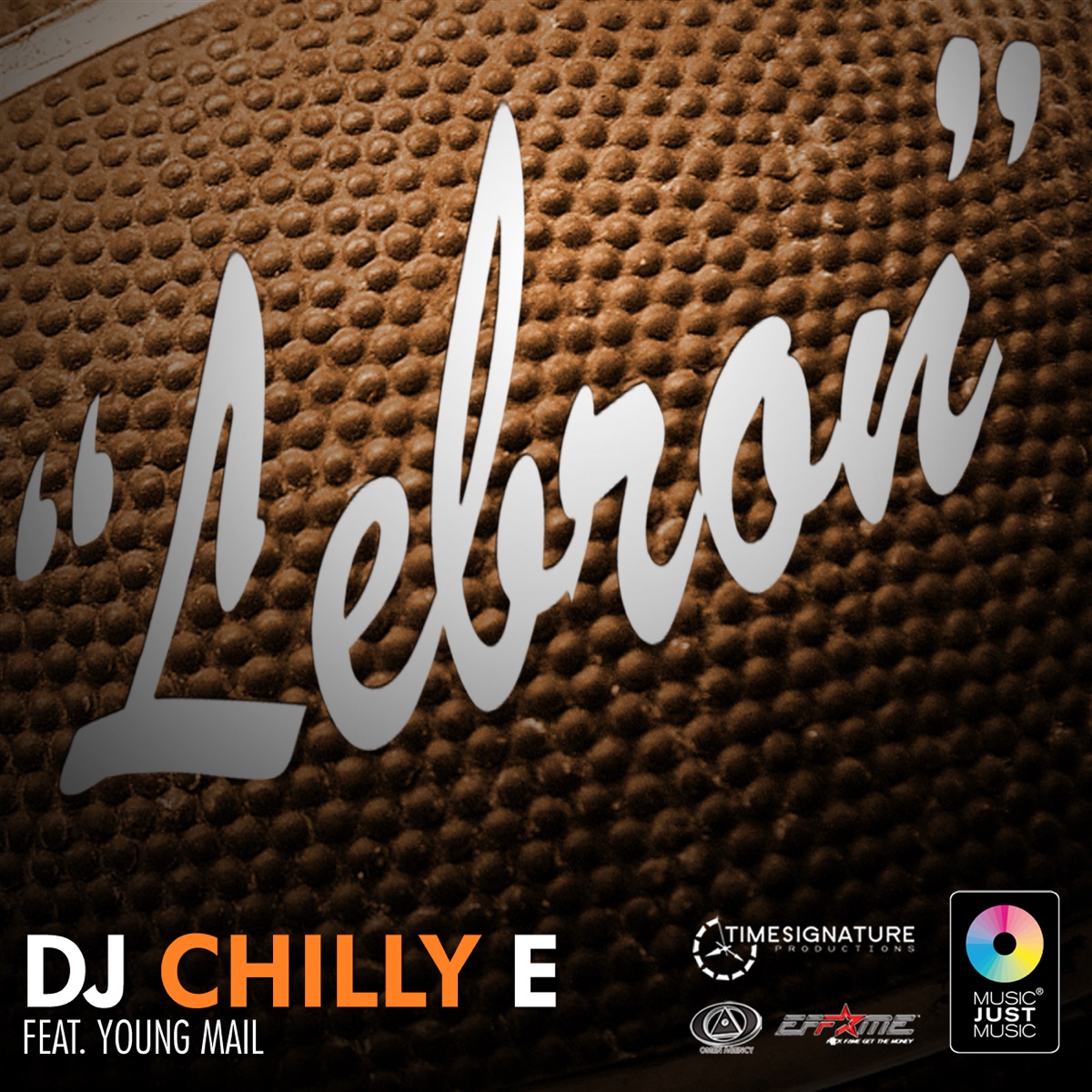 Lebron ((Guest List Mix) - Single) by DJ Chilly E album cover