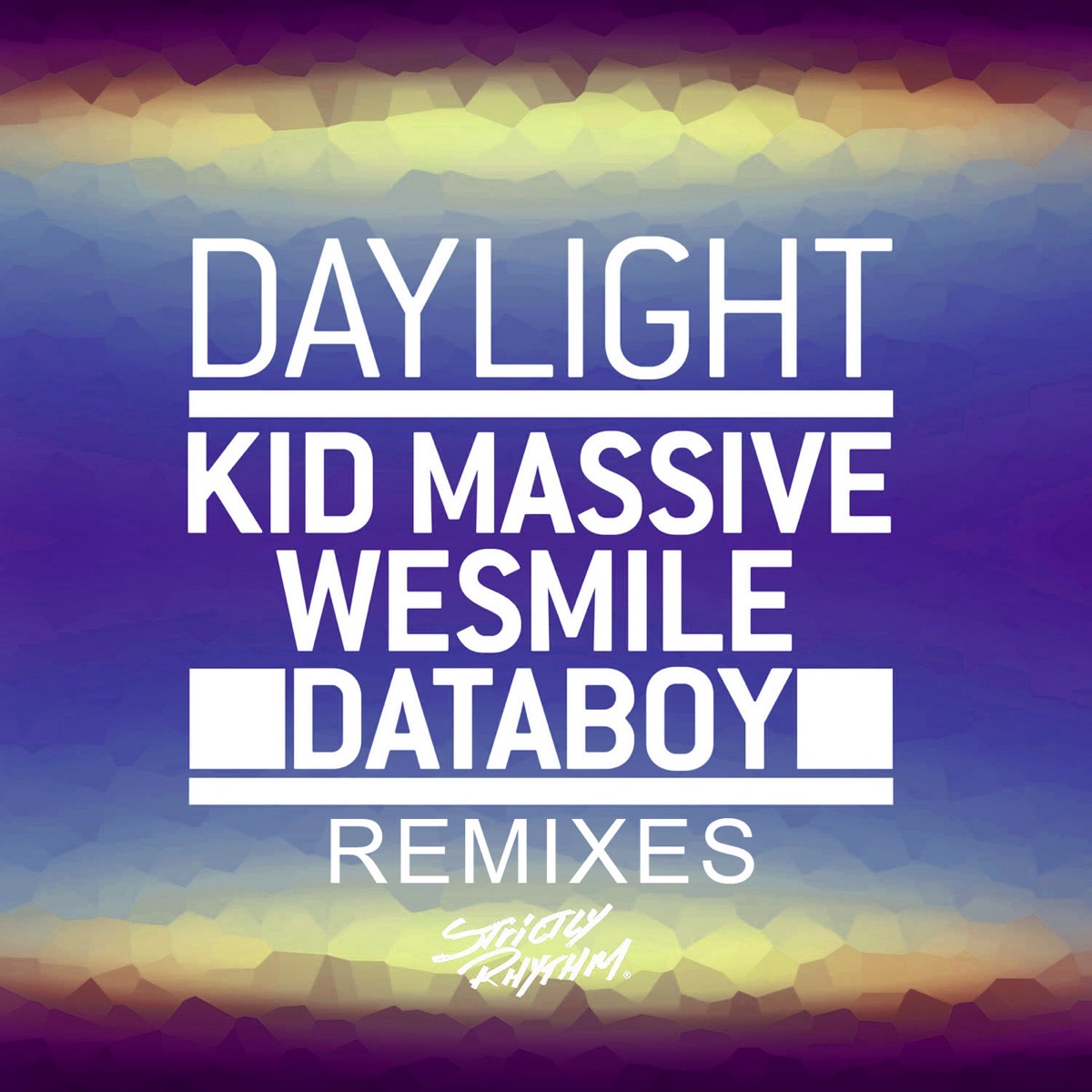 Daylight (Remixes) - Single by Kid Massive, WeSmile & Databoy album cover
