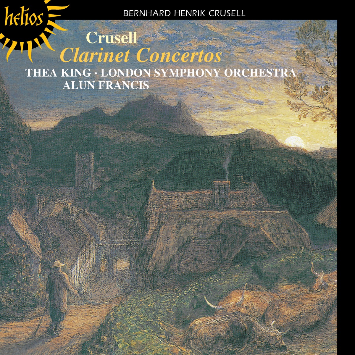 Crusell: Clarinet Concertos by Thea King, London Symphony Orchestra & Alun Francis album cover