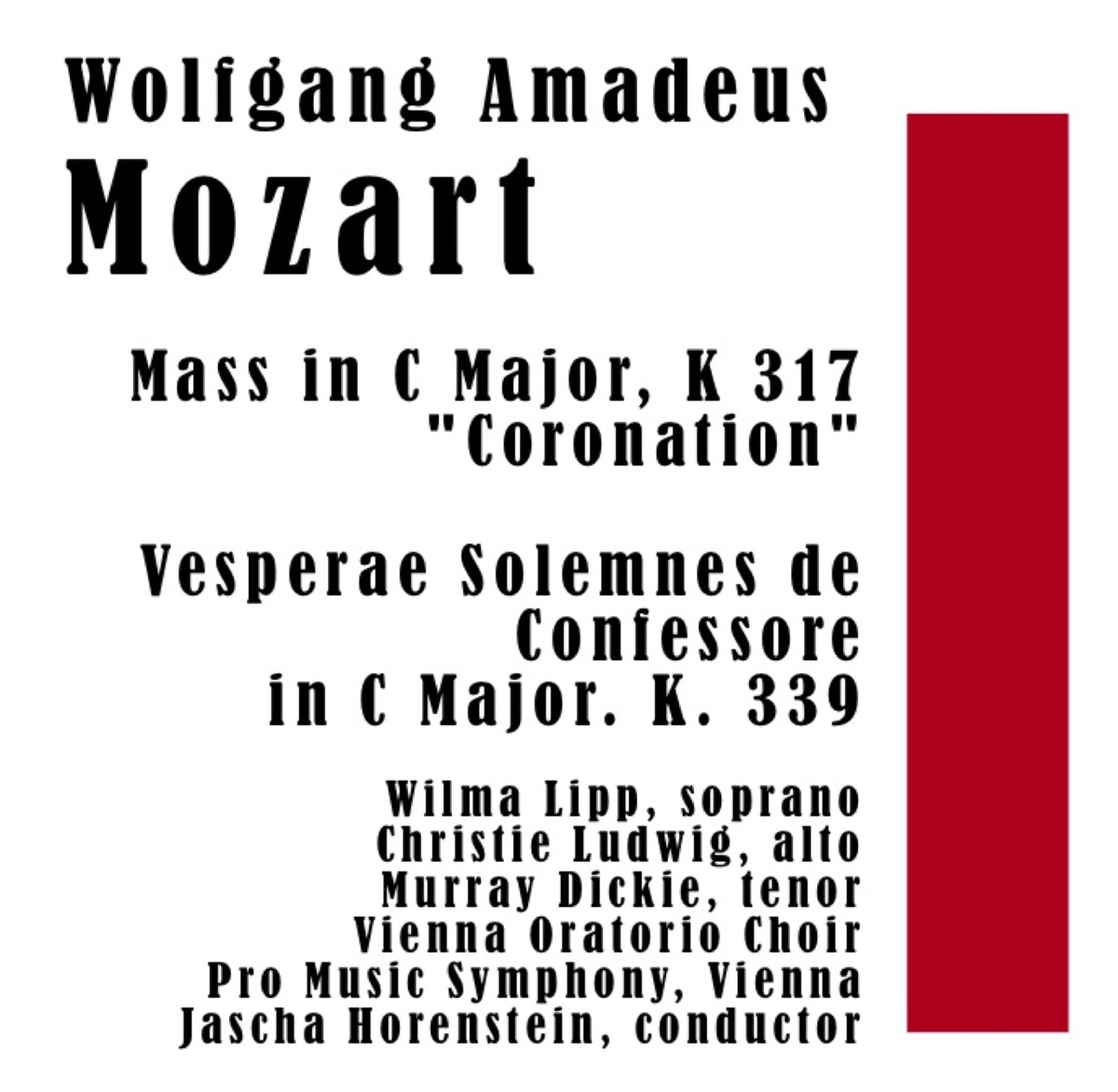 Mozart: Mass in C Major, K. 317 "Coronation"; Vesperae solemnes de confessore in C Major, K. 339 by Wilma Lipp, Christie Ludwig, Murray Dickie, Vienna Oratorio Choir, Pro Music Symphony, Vienna & Jascha Horenstein album cover