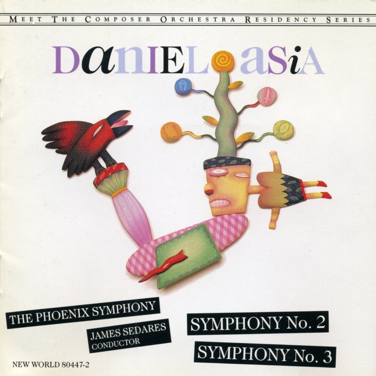 Daniel Asia: Symphonies No. 2 & 3 by Phoenix Symphony & James Sedares album cover