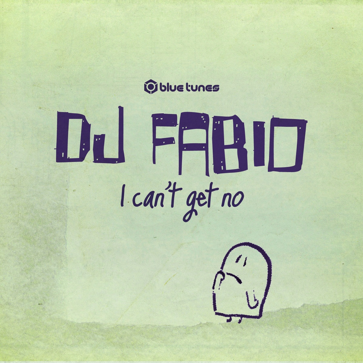 I Can't Get No - Single by DJ Fabio album cover