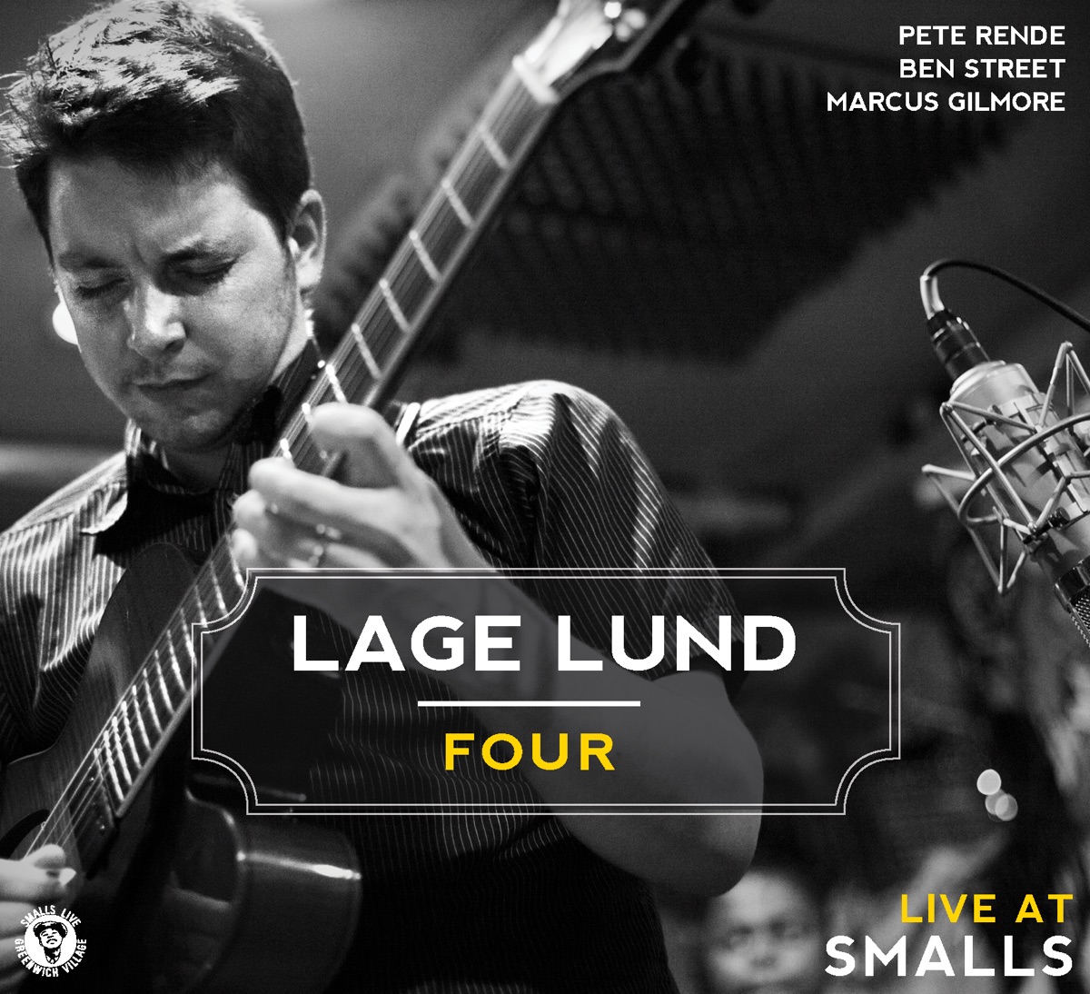 Lage Lund Four - Live At Smalls by Lage Lund album cover