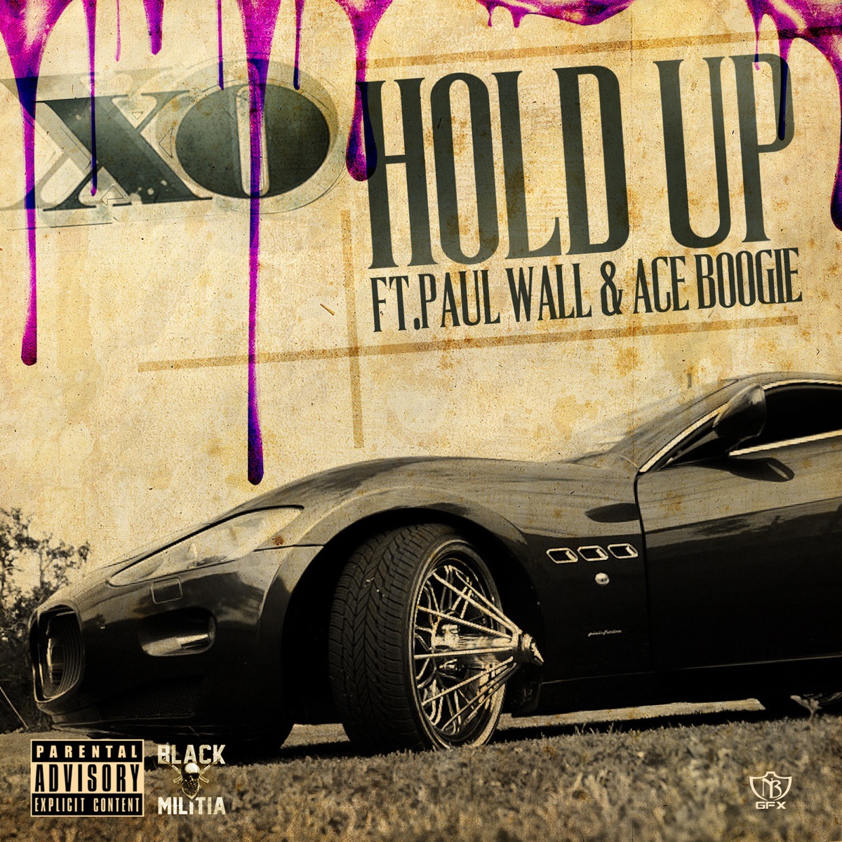 Hold Up (feat. Paul Wall & Ace Boogie) - Single by XO album cover