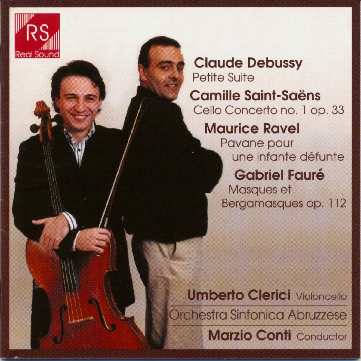 Debussy, Saint Saens, Ravel & Fauré by Orchestra Sinfonica Abruzzese, Marzio Conti & Umberto Clerici album cover