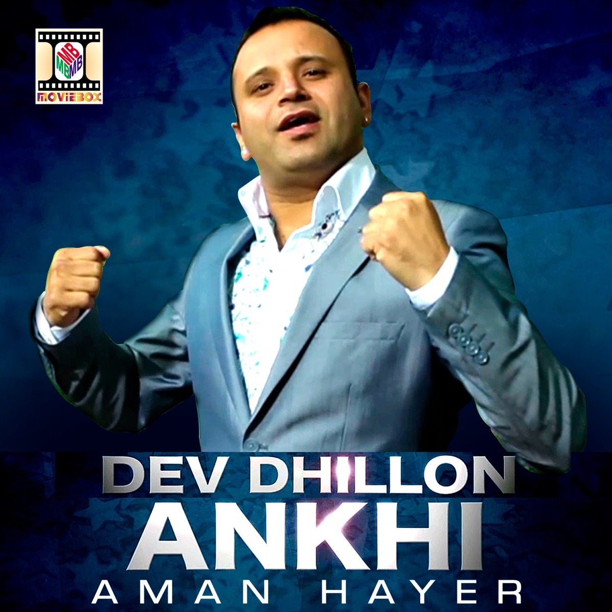Ankhi (feat. Aman Hayer) - Single by Dev Dhillon album cover