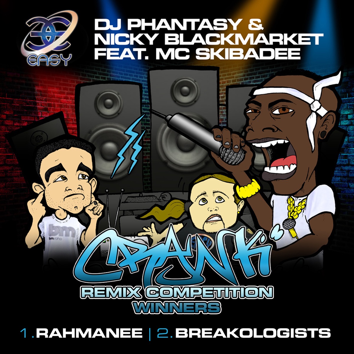 Crank (DJ Rahmanee Remix / Breakologists Remix) - Single by Nicky Blackmarket, DJ Phantasy & MC Skibadee album cover
