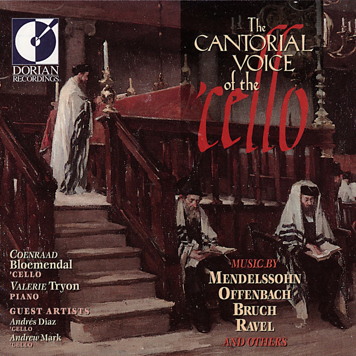 Mendelssohn, Felix: Cello Sonata No. 2 - Ben-Haim, P.: Songs Without Words (the Cantorial Voice of the Cello) by Various Artists album cover