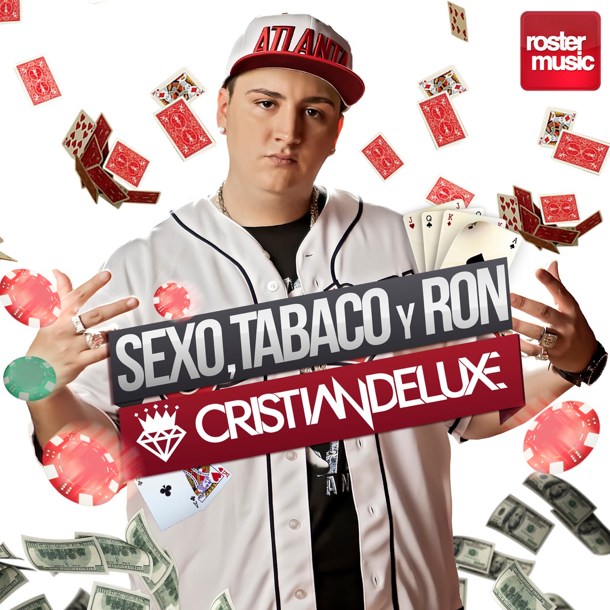Sexo, Tabaco y Ron - Single by Cristian Deluxe album cover