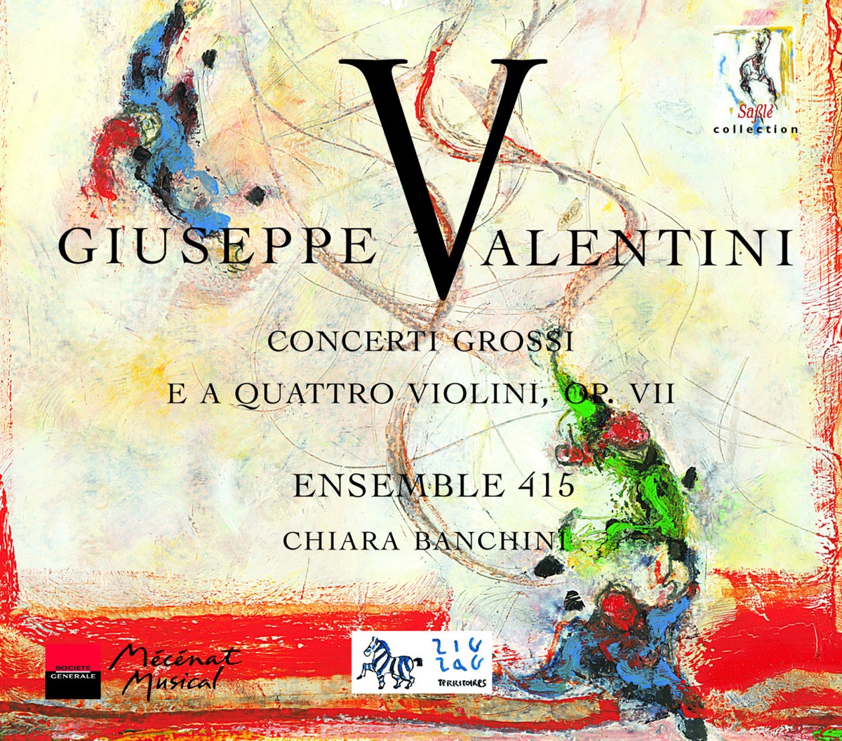Valentini: Concerti grossi by Chiara Banchini & Ensemble 415 album cover