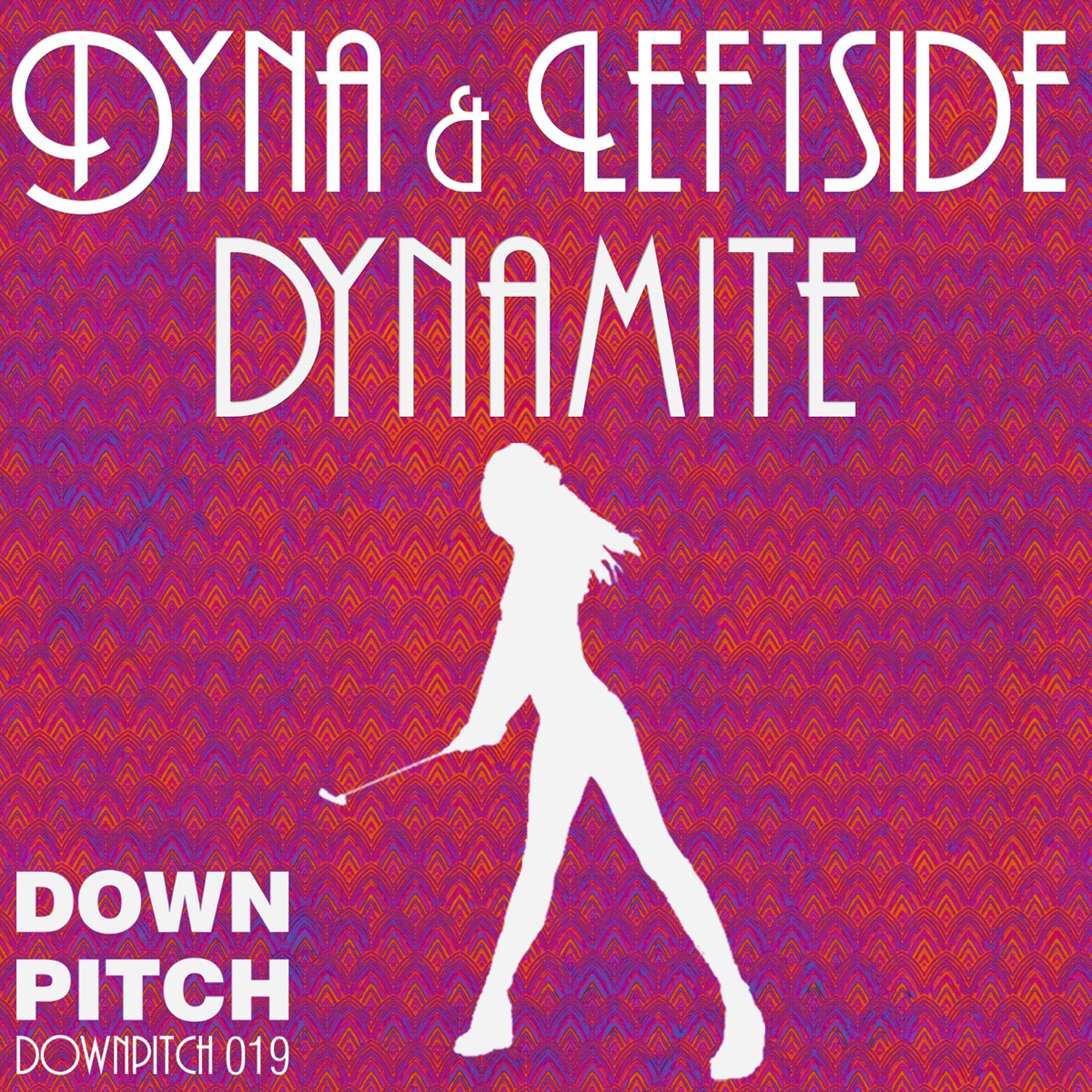 Dynamite - Single by DYNA & Leftside album cover
