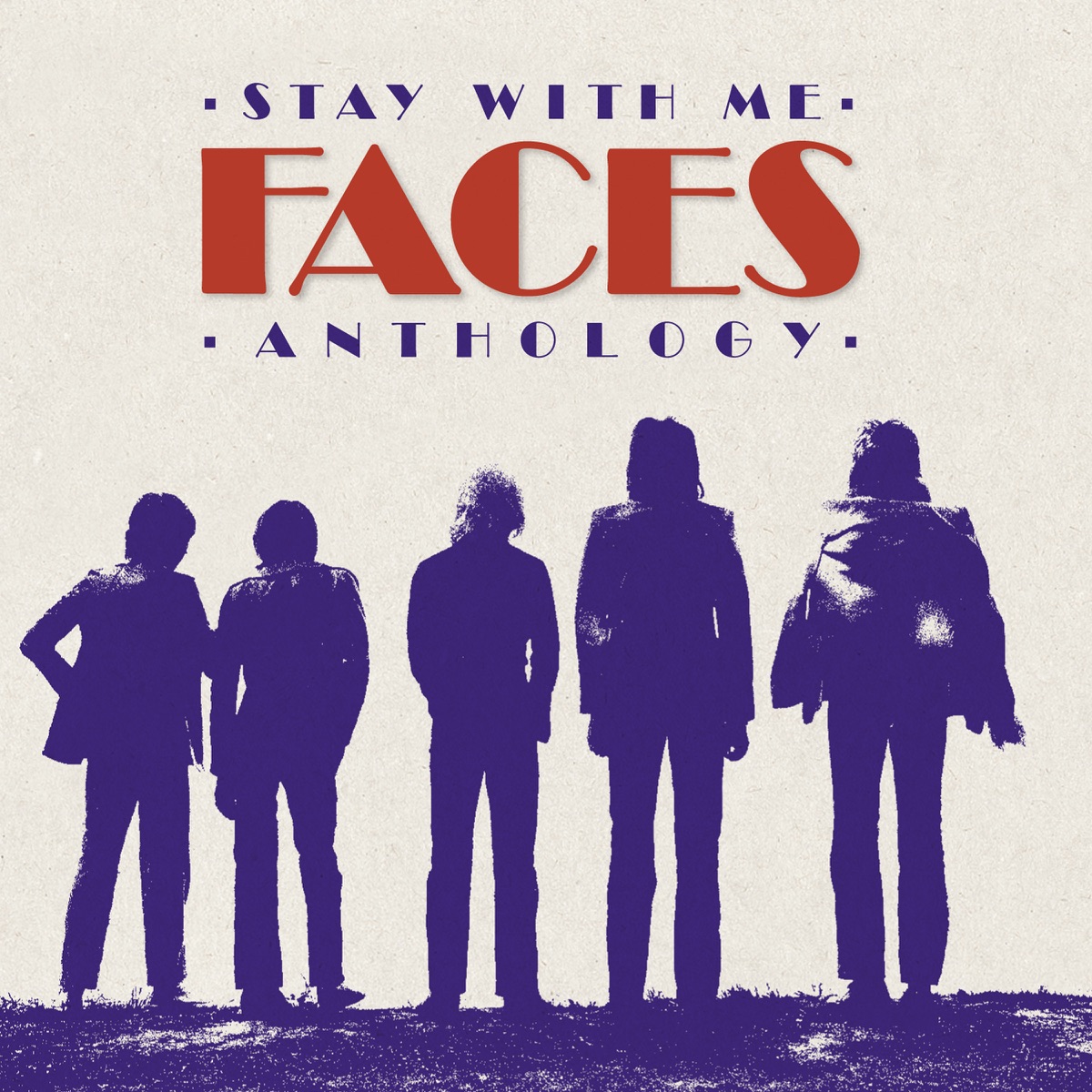 Stay With Me: The Faces Anthology (Remastered) by Faces album cover