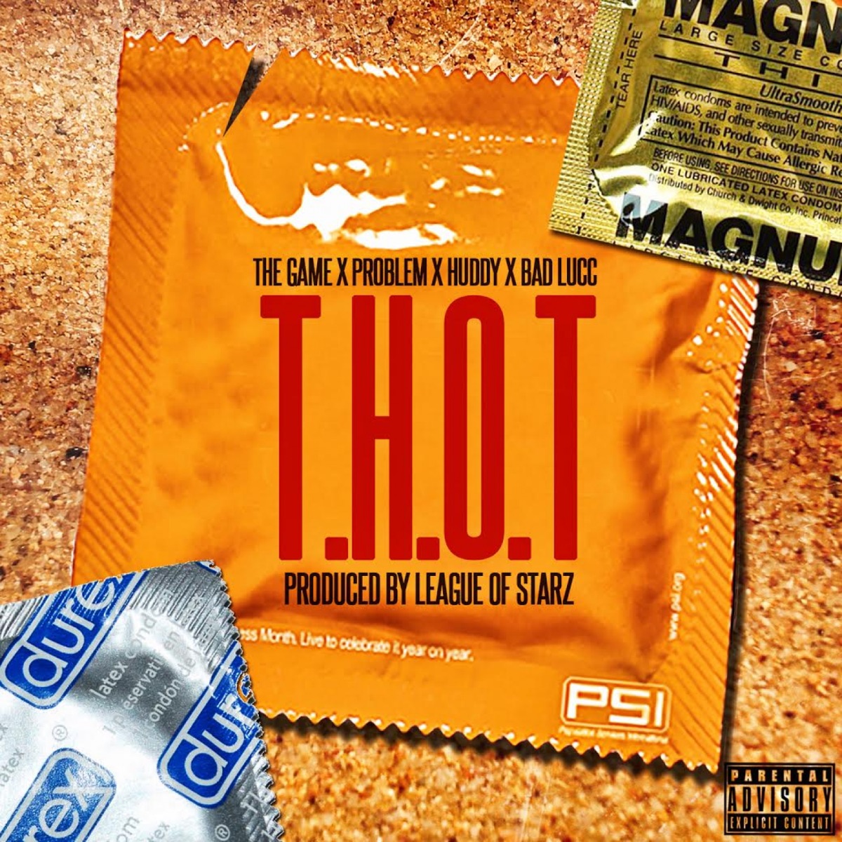 T.H.O.T. (feat. Problem, Huddy & Bad Lucc) - Single by The Game album cover