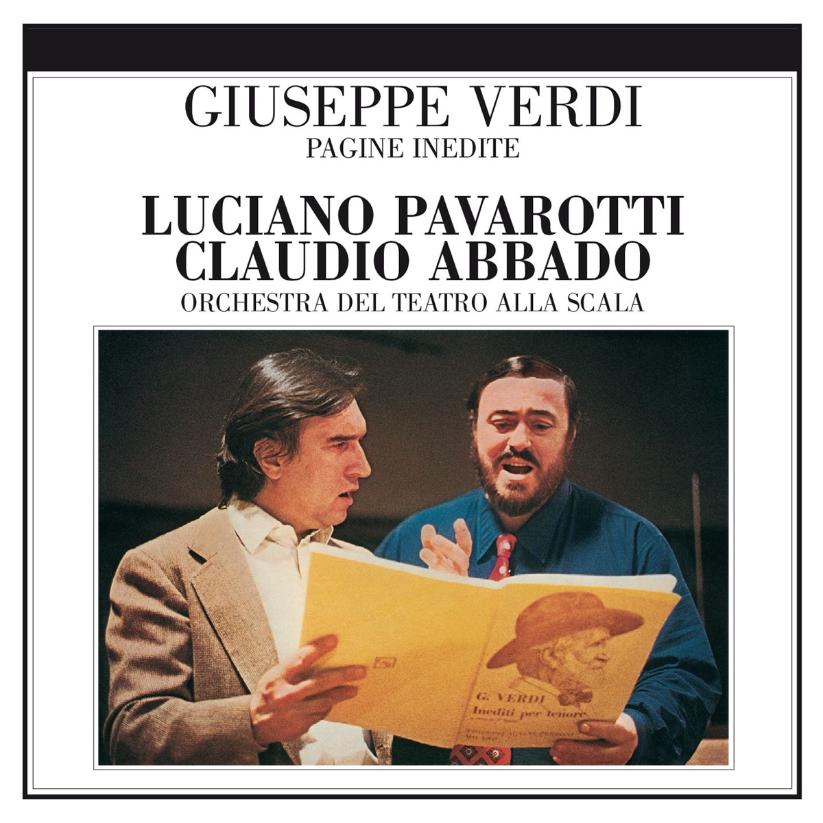 Pagine Inedite by Alfredo Giacomotti, Antonio Savastano, Claudio Abbado, Giuseppe Morresi, Luciano Pavarotti & Teatro Alla Scala Orchestra album cover