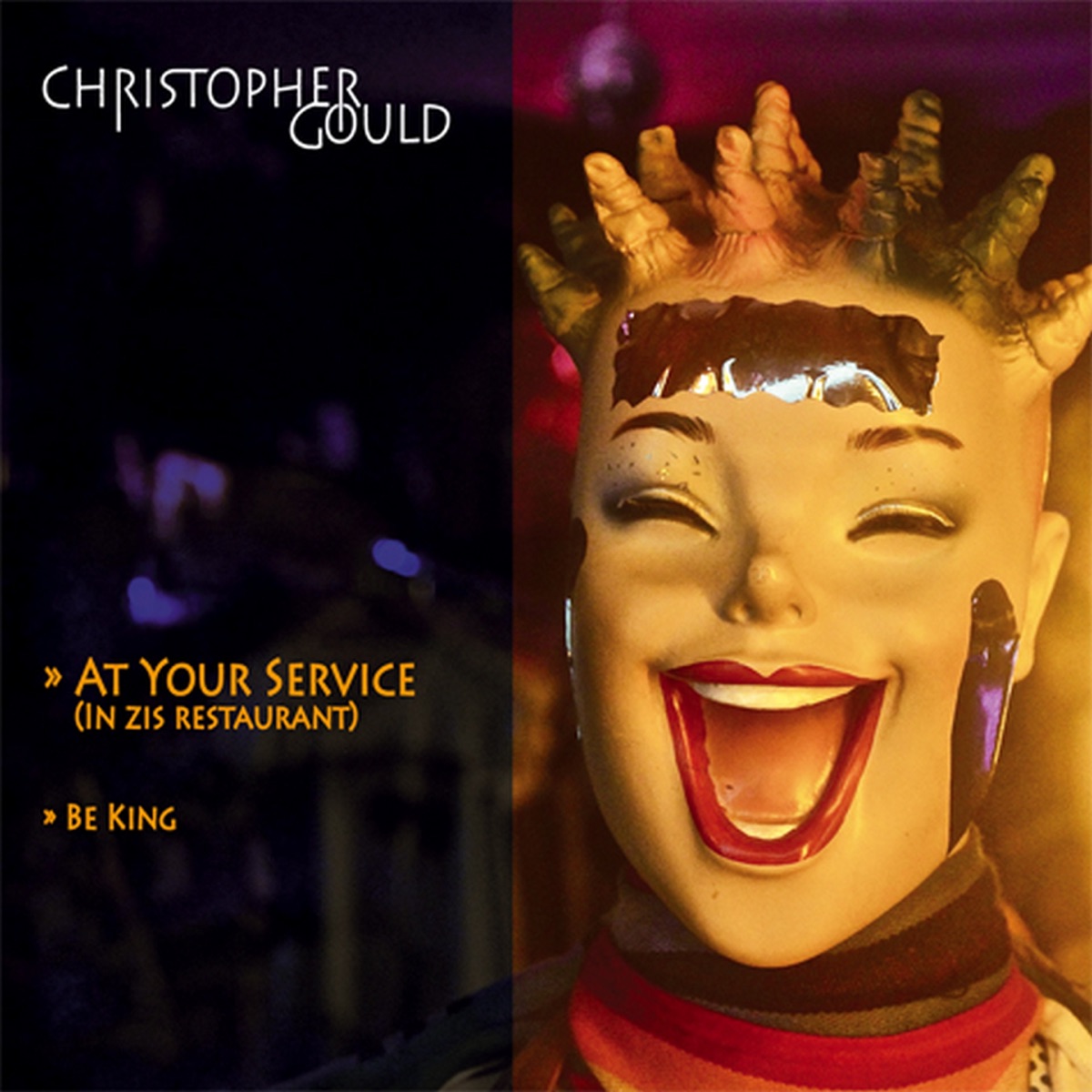 At Your Service (In Zis Restaurant) - Single by Christopher Gould album cover
