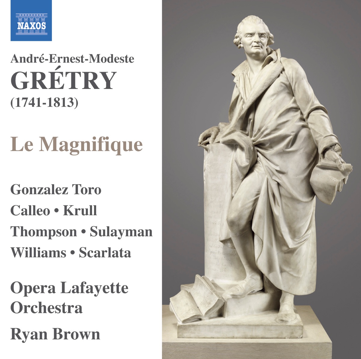 Grétry: Le magnifique by Emiliano Gonzalez Toro, Karim Sulayman, Randall Scarlata, Marguerite Krull, Jeffrey Thompson, Douglas Williams, Elizabeth Calleo, Opera Lafayette Orchestra & Ryan Brown album cover