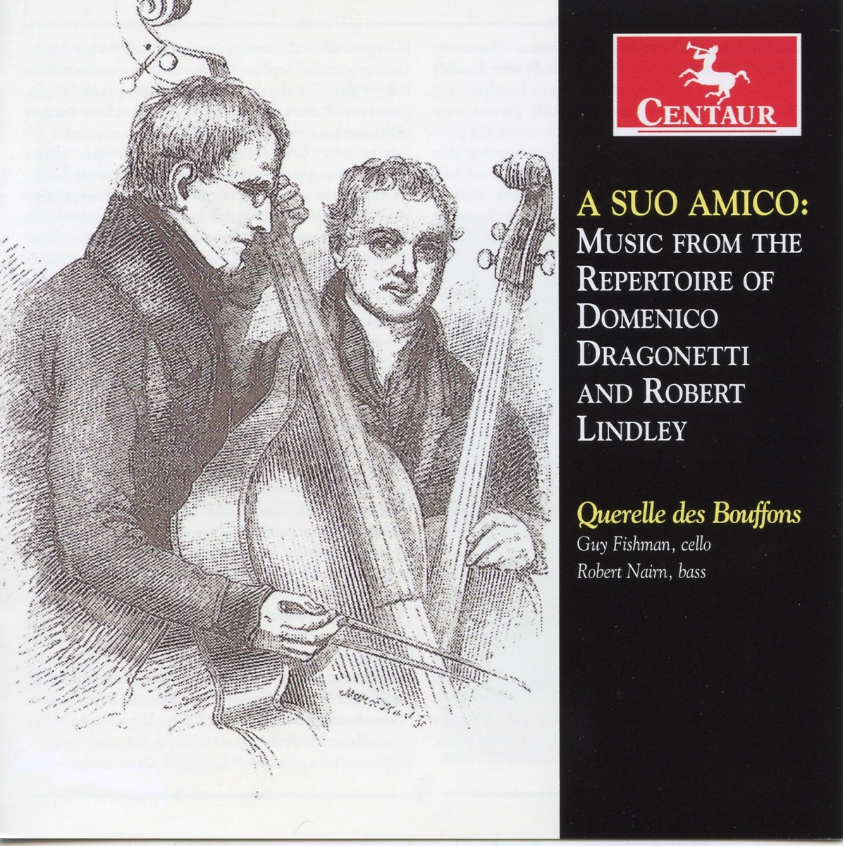 A Suo Amico: Music from the repertoire of Domenico Dragonetti and Robert Lindley by Querelle des Bouffons, Sarah Freiberg & Daniel Stepner album cover