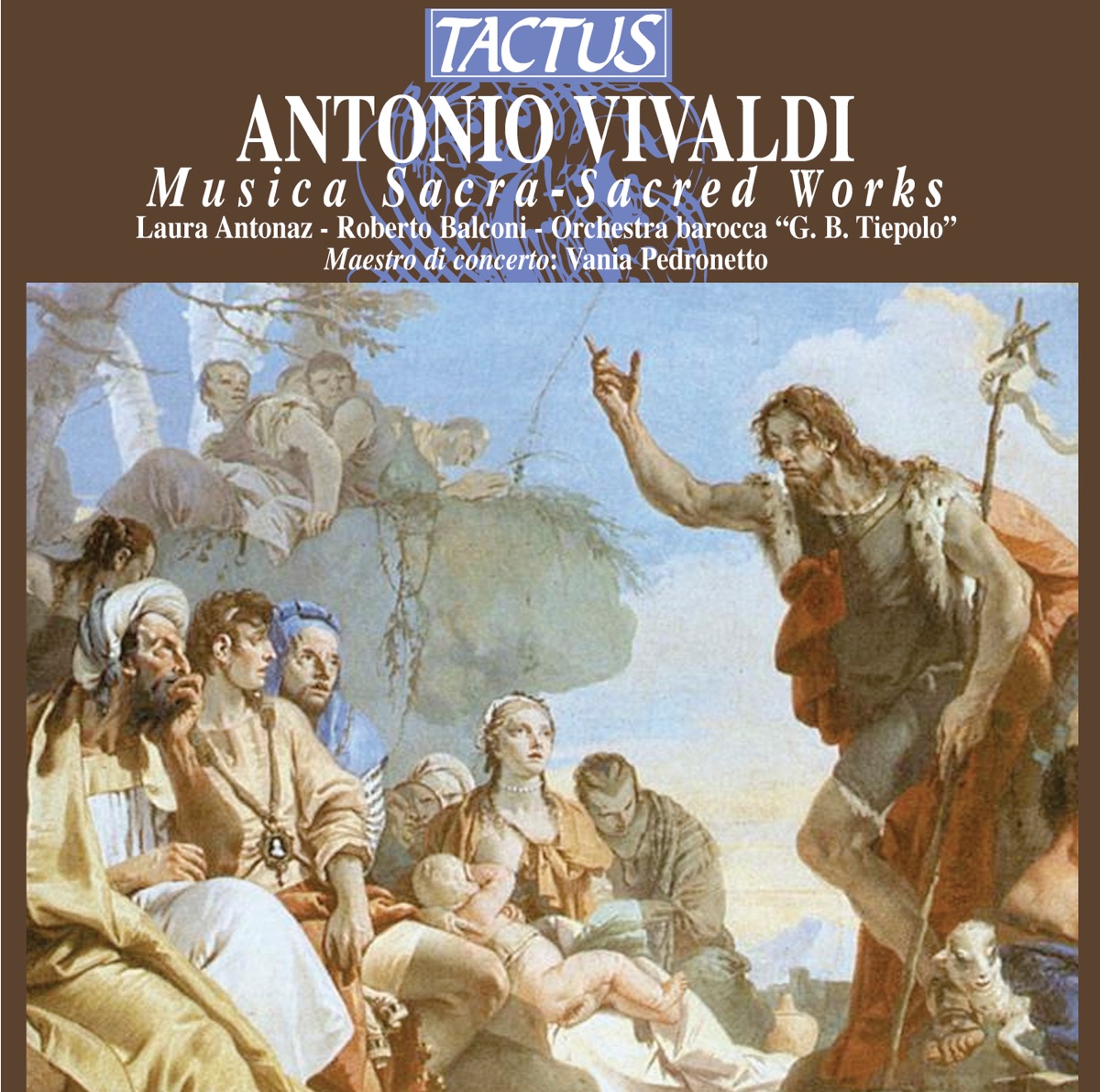 Vivaldi: Musica Sacra (Sacred Music), Pt. 1 by Laura Antonaz, Roberto Balconi & Orchestra Barocca G.B. Tiepolo album cover