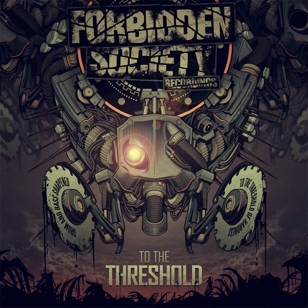To the Threshold by Forbidden Society album cover